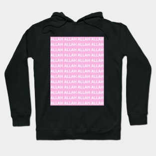 ALLAH ALLAH Hoodie